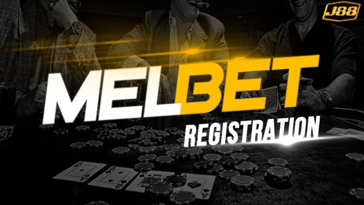 Đăng ký tham gia vào hệ thống cá cược MelBet ngay hôm nay
